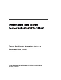 From Orchards to the Internet Confronting Contingent Work Abuses