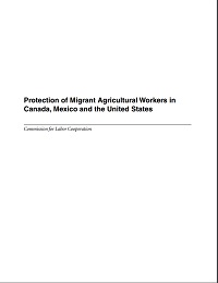 Protection of Migrant Agricultural Workers in Canada, Mexico and the U