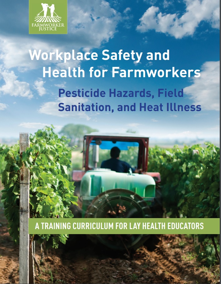 Workplace Safety and Health for Farmworkers